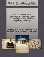 Swanson v. Traer; Smith v. Sperling U.S. Suprem, SCOLNIK, B,,