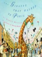 The Giraffe That Walked to Paris. Milton, Roth 9781930900677 Free Shipping<|