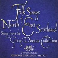 Various : Songs From The Greig-Duncan Collection: Folk Songs of North-East