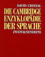 Die Cambridge Enzyklopädie der Sprache | Crystal, David | Book