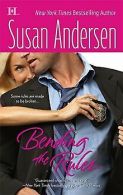 Bending the Rules | Andersen, Susan | Book