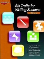 Steck-Vaughn School Supply: Six Traits for Writing Success: High School by