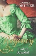 A Regency Lady's Scandal (Special Releases) von Mor... | Book