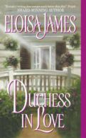 Avon historical romance: Duchess in love by Eloisa James (Book)