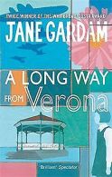 A Long Way From Verona | Gardam, Jane | Book