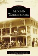 Around Warrensburg (Images of America (Arcadia Publishing)).by Hastings New<|