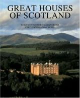 The Great Houses of Scotland: A History and a Guide By Hugh Montgomery Massingb