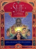 She: the book of the Goddess by Nigel Suckling Linda Garland Roger Garland