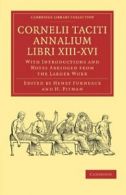 Cornelii Taciti Annalium Libri XIII-XVI, Furneaux, Henry 9781108028554 New,,