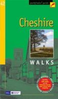 Cheshire: Walks (Pathfinder Guide), Brian Conduit, ISBN 97807117