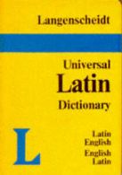 Langenscheidt universal dictionaries: Langenscheidt Universal Latin Dictionary