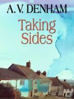 Taking Sides (Thorndike Clean Reads) By A. V. Denham