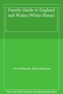 Family Guide to England and Wales (White Horse) By Peter Titchm .9780711703643