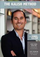 The Kalish Method: Healing the Body, Mapping the Mind by Dr Daniel Kalish