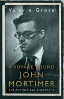A Voyage Round John Mortimer By Valerie Grove. 9780670915507