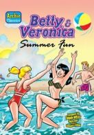 Archie classics: Betty & Veronica summer fun by John L Goldwater (Paperback)