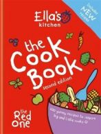 Ella's Kitchen: The cookbook: 100 yummy recipes to inspire big and little cooks