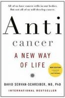 Anticancer, A New Way of Life, New Edition von David Ser... | Book