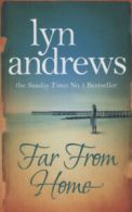 Far from home by Lyn Andrews (Paperback)