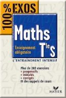 100% Exos : Maths, terminale S, tome 1 - Enseigneme... | Book
