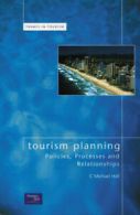 Themes in tourism: Tourism planning: policies, processes and relationships by