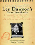 Gags, routines, sketches and scripts from Les Dawson's secret notebooks by Tina