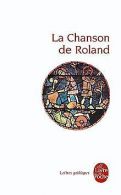 La Chanson de Roland (Lettres Gothiques) | ANON | Book