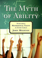 The Myth of Ability: Nurturing Mathematical Talent in EChild,