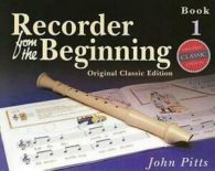 Recorder from the Beginning by John Pitts (Paperback)