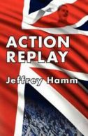Action Replay (Paperback)