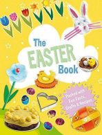 The Easter Book, Storey, Rita, ISBN 9781445130774