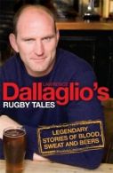 Lawrence Dallaglio's rugby tales by Lawrence Dallaglio (Paperback)
