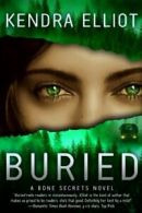 Buried (A Bone Secrets Novel).by Elliot New 9781611098983 Fast Free Shipping<|