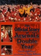 The official story of Arsenal's double year by Kevin Connolly (Paperback)