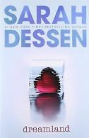 Dreamland | Dessen, Sarah | Book