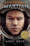 The Martian (Movie Tie-In): A Novel | Weir, Andy | Book