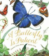 A Butterfly Is Patient.by Aston, Aston New 9780811864794 Fast Free Shipping<|