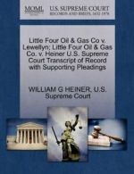 Little Four Oil & Gas Co v. Lewellyn; Little Fo. HEINER, G.#*=