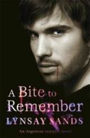 A bite to remember: an Argeneau Vampire novel by Lynsay Sands (Paperback)