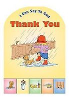 I Can Say to God, Thank You (Prayer (Board Books)) | C... | Book