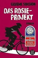 Das Rosie-Projekt: Roman | Simsion, Graeme | Book