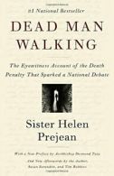 Dead Man Walking: The Eyewitness Account of the. Walking<|