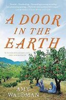 A Door in the Earth | Waldman, Amy | Book