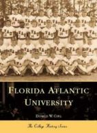 Florida Atlantic University (College History). Curl 9780738506142 New<|