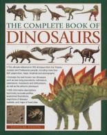 The Complete Book of Dinosaurs By Dougal Dixon