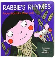 Rabbie's Rhymes: Robert Burns for Wee Folk (Katie), Robert Burns,