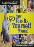 Reader's Digest New Fix-It-Yourself Manual: How. USA<|