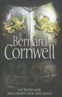 1356 by Bernard Cornwell (Hardback)