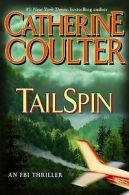 FBI thrillers: TailSpin by Catherine Coulter (Book)