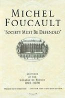 Society Must Be Defended: Lectures at the Colle. Foucault, Bertani, Fontana,<|